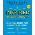 thumbnail image 1 of Pre-Owned Inspired Philanthropy: Your Step-by-Step Guide to Creating a Giving Plan and Leaving a Legacy, 9780787996529, 0787996521, Paperback, 3 edition, 1 of 1