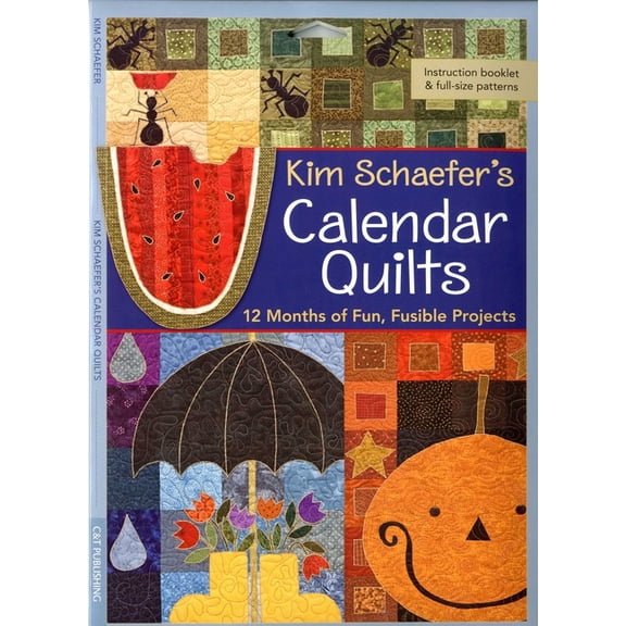 Kim Schaefer's Calendar Quilts - Print-On-Demand Edition, (Paperback)