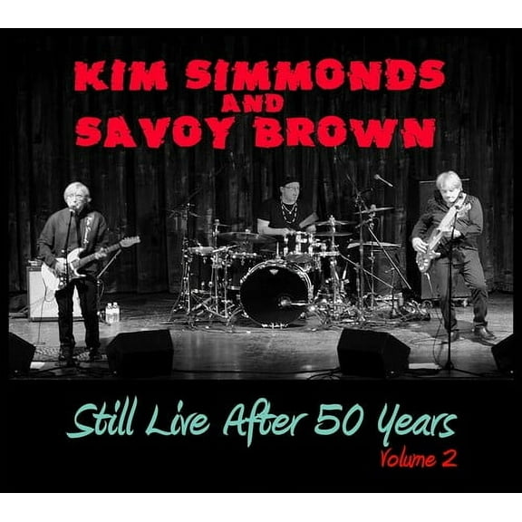 Kim Simmonds & Savoy Brown - Still Live After 50 Years Volume 2 - Music & Performance - CD