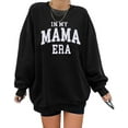 thumbnail image 1 of KimSoong Women Oversized Mama Sweatshirt Mom Crew Neck Long Sleeve Shirts In My Mama Era Letter Print Casual Pullovers Top, Black, 1 of 5