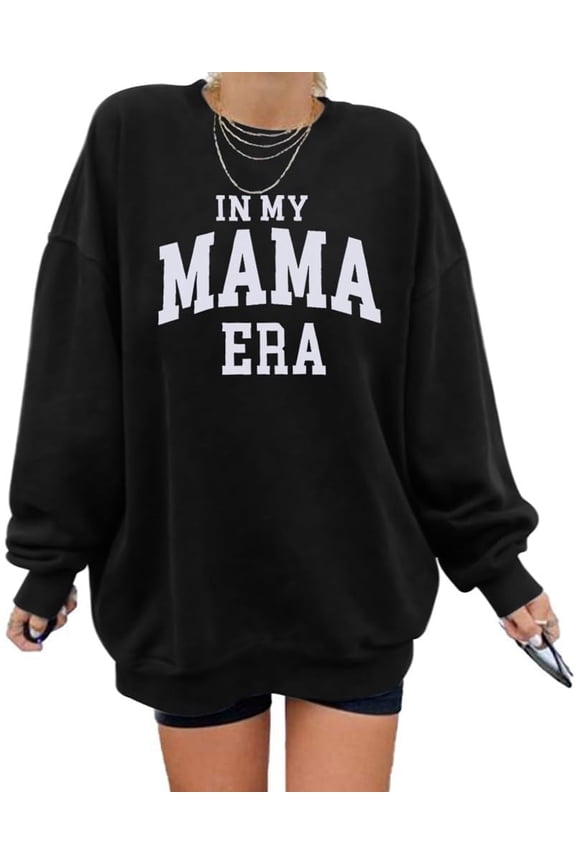 Women Oversized Mama Sweatshirt Mom Crew Neck Long Sleeve Shirts In My Mama Era Letter Print Casual Pullovers Top, Black