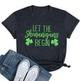 thumbnail image 1 of KimSoong Women St. Patrick's Day T-Shirts Let The Shenanigans Begin Letter Print Shirt Lucky Shamrock Tee Funny Sayings Tops, 1 of 7