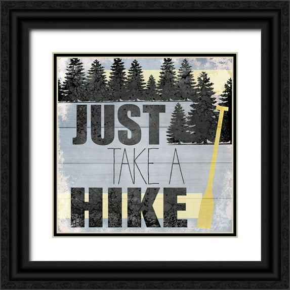 Kimberly, Allen 12x12 Black Ornate Wood Framed with Double Matting Museum Art Print Titled - Just take a Hike