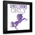thumbnail image 1 of Kimberly, Allen 12x14 Black Modern Framed Museum Art Print Titled - Unicorns Only A, 1 of 5
