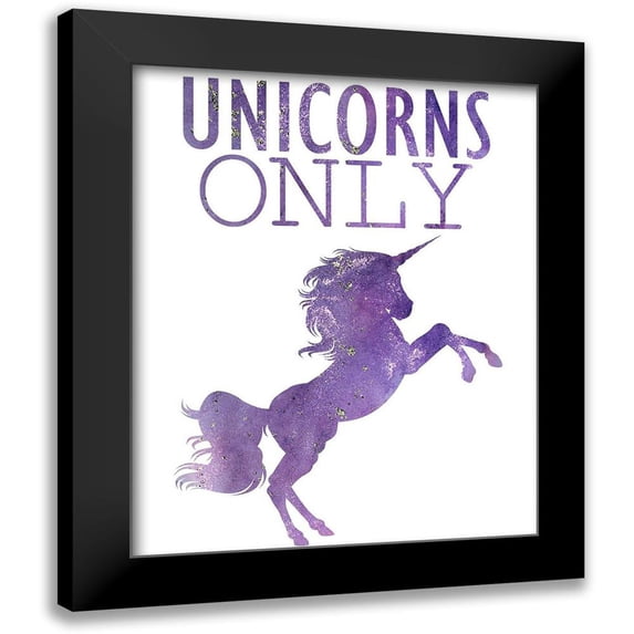 Kimberly, Allen 12x14 Black Modern Framed Museum Art Print Titled - Unicorns Only A