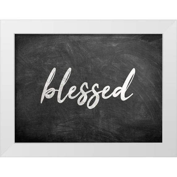Kimberly, Allen 14x11 White Modern Wood Framed Museum Art Print Titled - Chalkboard Blessed