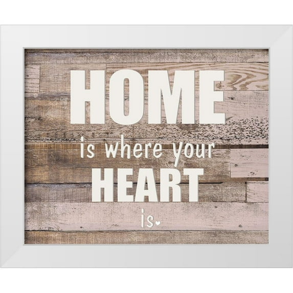 Kimberly, Allen 14x12 White Modern Wood Framed Museum Art Print Titled - HOME is where the HEART