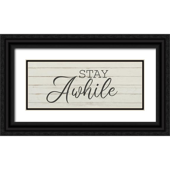 Kimberly, Allen 14x8 Black Ornate Wood Framed with Double Matting Museum Art Print Titled - Stay Awhile