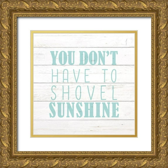 Kimberly, Allen 15x15 Gold Ornate Wood Framed with Double Matting Museum Art Print Titled - Shovel Sunshine
