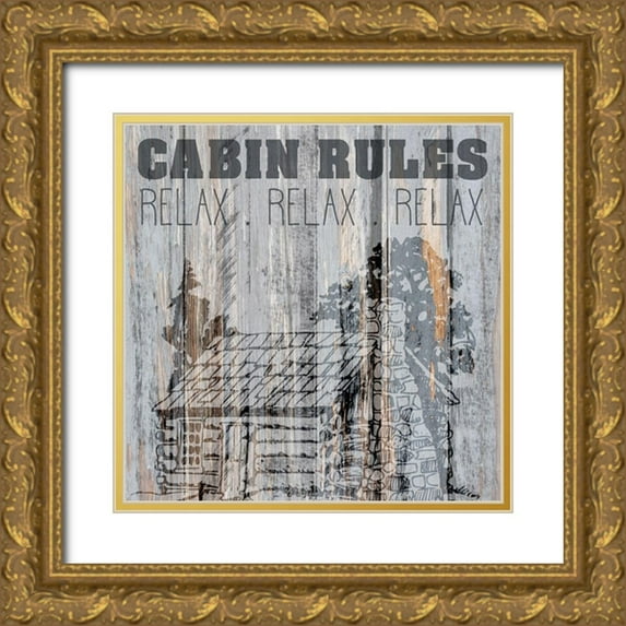 Kimberly, Allen 20x20 Gold Ornate Wood Framed with Double Matting Museum Art Print Titled - Cabin Rules 1
