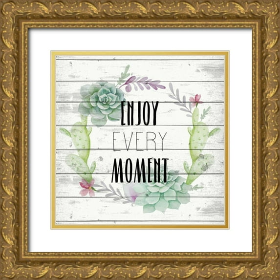 Kimberly, Allen 20x20 Gold Ornate Wood Framed with Double Matting Museum Art Print Titled - Enjoy every Moment