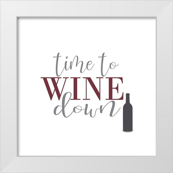 Kimberly, Allen 20x20 White Modern Wood Framed Museum Art Print Titled - Time to Wine Down v2