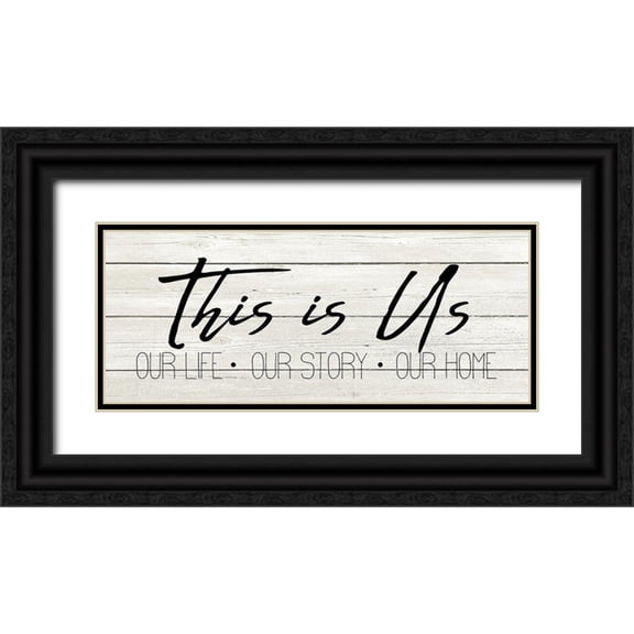 Kimberly, Allen 32x15 Black Ornate Wood Framed with Double Matting Museum Art Print Titled - This Is Us
