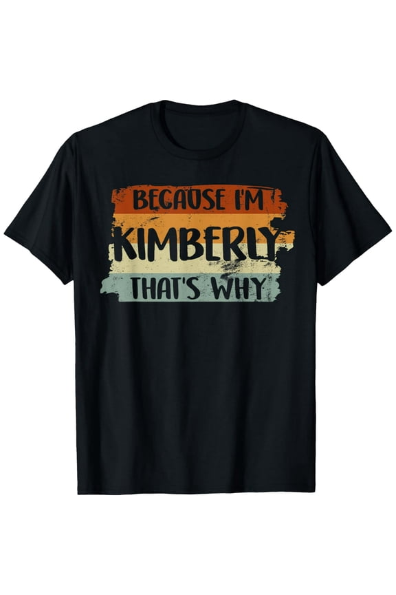 Kimberly Personalized Name Shirt Kimberly First Name T-Shirt