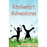 Kimberly's Adventures, (Paperback)