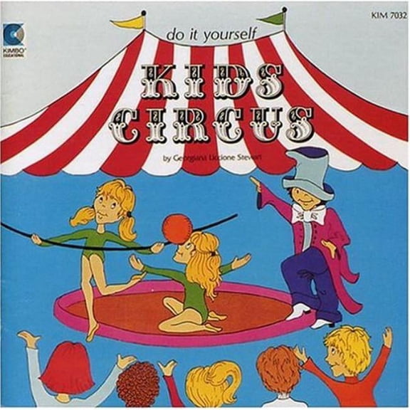 Kimbo Educational  Do It Yourself Kids Circus Song CD for PK to 3rd Grade