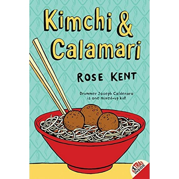Pre-Owned Kimchi & Calamari (Paperback) 0060837713 9780060837716