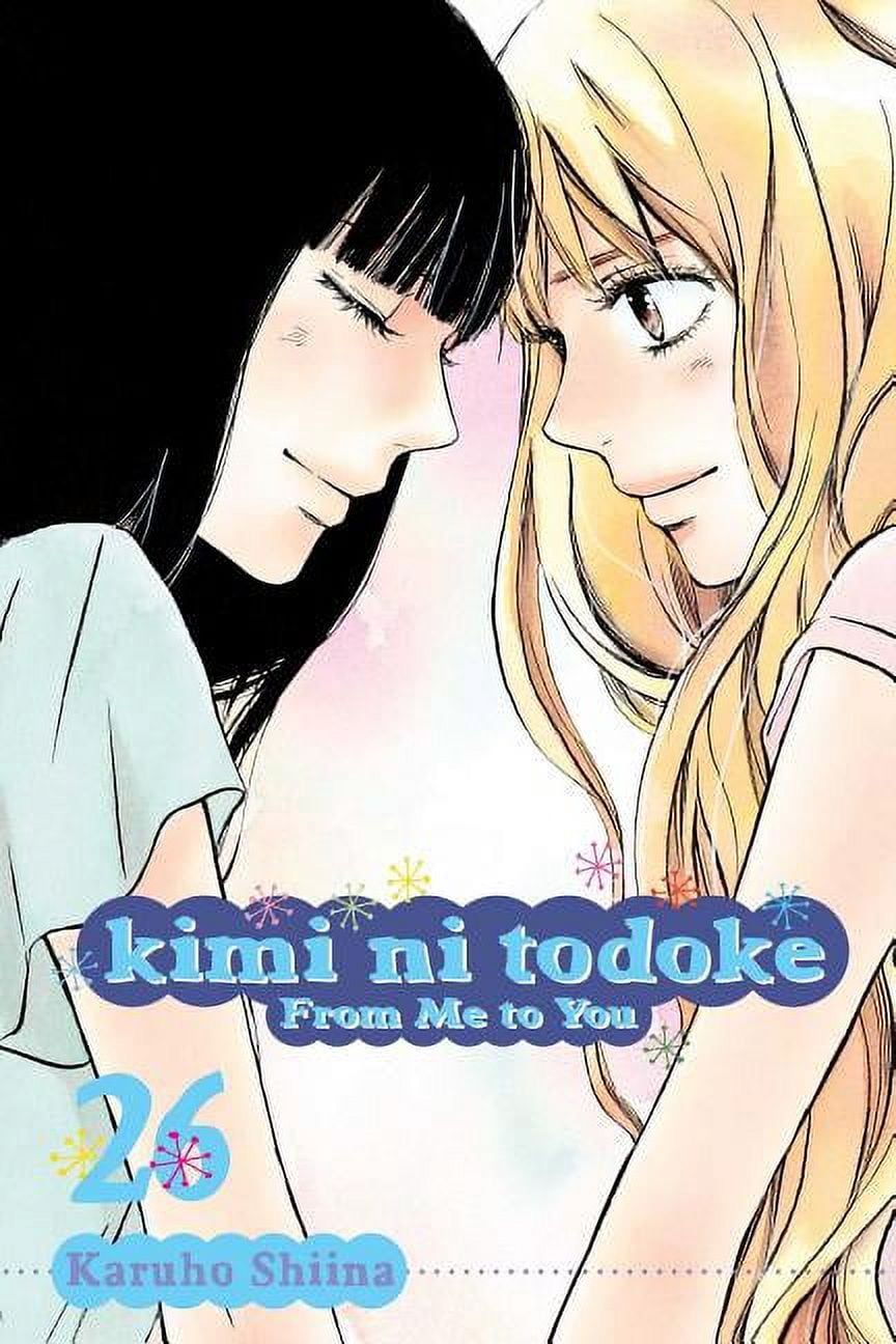 FROM ME TO YOU  Kimi Ni Todoke: From Me to You Kimi Ni Todoke: From Me to You, Vol