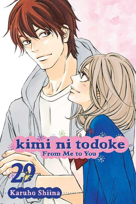 FROM ME TO YOU  Kimi Ni Todoke: From Me to You Kimi Ni Todoke: From Me to You, Vol
