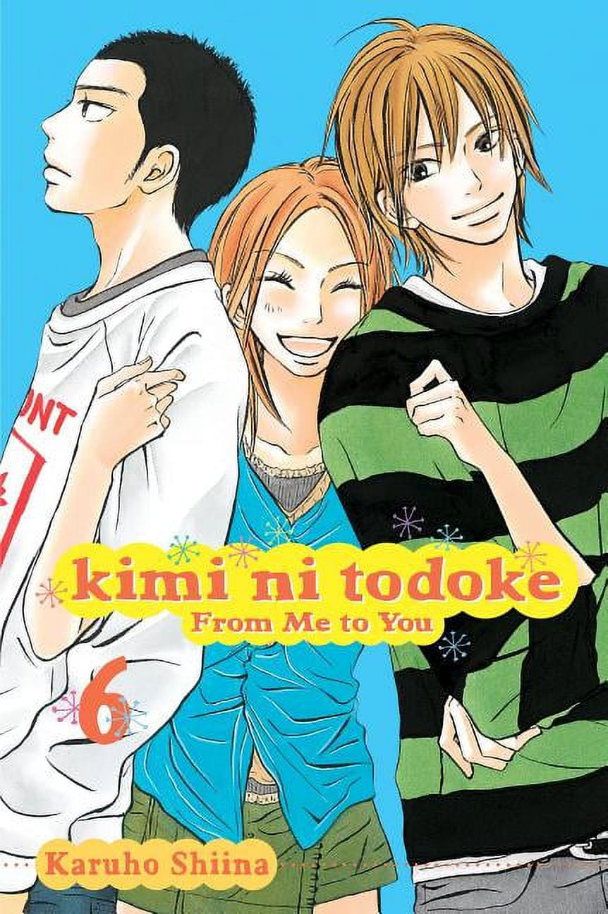 Kimi ni Todoke: From Me To You: Kimi ni Todoke: From Me to You