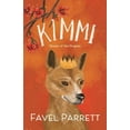 thumbnail image 1 of Kimmi : Queen of the Dingoes (Hardcover), 1 of 1