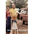 thumbnail image 1 of Pre-Owned Kin: A Memoir (Hardcover) 1635574552 9781635574555, 1 of 1