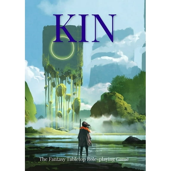 Kin: The Fantasy Tabletop Role-playing Game, (Paperback)