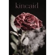 Kincaid, Hardcover