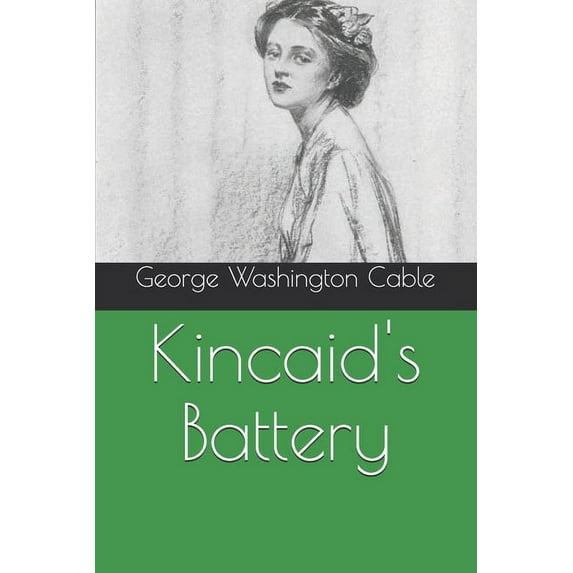 Kincaid's Battery (Paperback)
