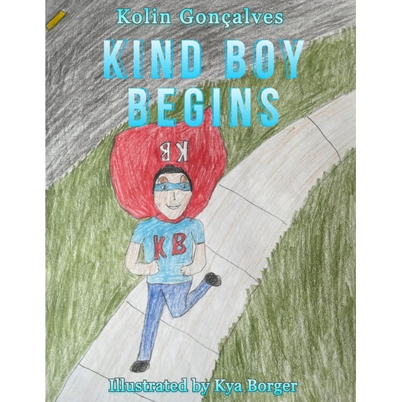 Kind Boy Begins, (Paperback)