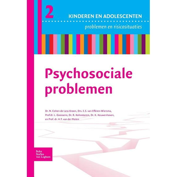 Kind En Adolescent Praktijkreeks Psychosociale Problemen, (Paperback)