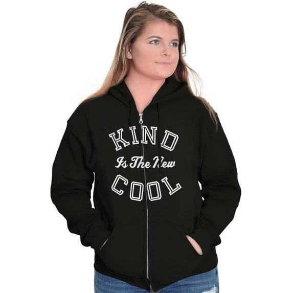 Kind Is the New Cool Positive Quote Zip Hoodie Sweatshirt Women Brisco Brands X