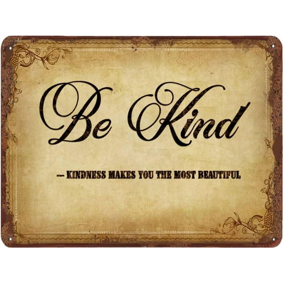 Be Kind - Kindness Makes You The Most Beautiful Metal Tin Sign Inspirational Print Quote Poster Sign Motivational Positive Wall Art Office Classroom Decor 5.5x8 Inch
