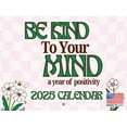 Kind Mind Mental Health Calendar 2025 Inspirational Monthly Wall