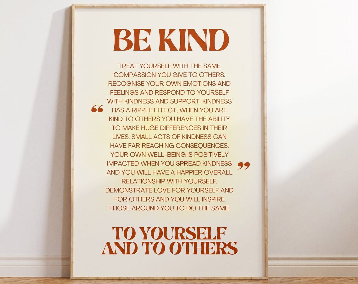 Kind To Others Be Kind To Yourself And Others Affirmation Print - Spread Kindness ...