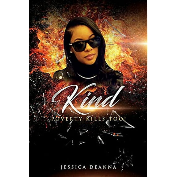 Pre-Owned Kind Poverty Kills Too!: Volume 1 (Paperback) 1098387341 9781098387341