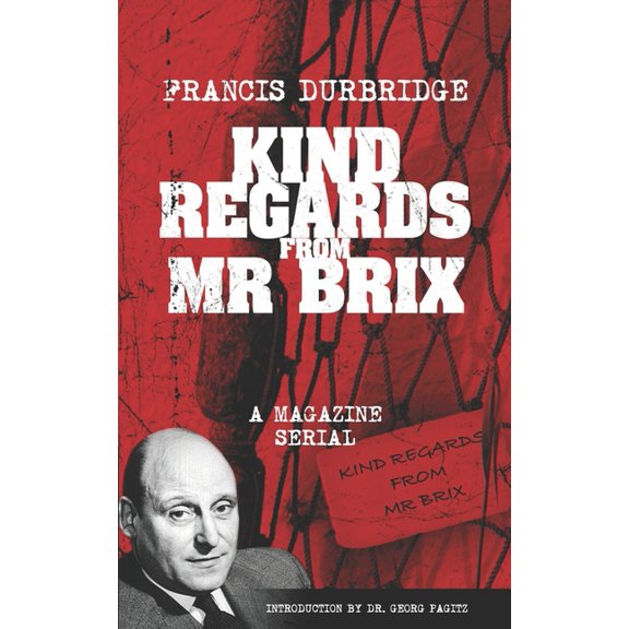 Kind Regards From Mr Brix (Paperback)