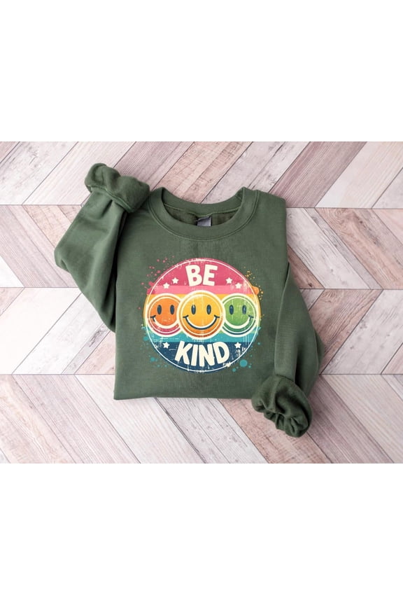 Be Kind Sweatshirt, Smiley Face Sweatshirt, Inspirational Sweatshirt, Positive Sweatshirt, Motivational Sweatshirt, Positive Vibes Shirt Sweatshirt All Size S-5XL