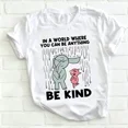 thumbnail image 1 of Be Kind In A World Where You Can Be Anything Teacher T-Shirt, Be Kind Crew Neck Short Sleeve Tees， Kindergarten Shirt, 100%Cotton Teacher Shirt, Gift For Teacher, 1 of 7