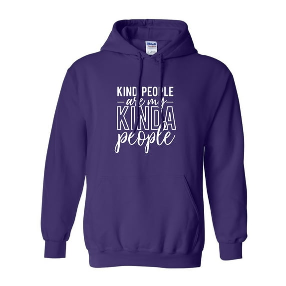 Kind people are my kinda people Adult Hooded Sweatshirt