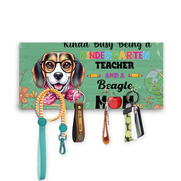Kinda Busy Being Kindergarten Teacher and Beagle Mom Wood Key Holder Beagles Dog Lover Gifts Idea Wall-mounted Key Rack Home Decor - 02005