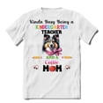 thumbnail image 1 of Kinda Busy Being Kindergarten Teacher and Collie Mom Shirt T-shirt Unisex Merch Collie Dog Lover Gifts Idea - 02005, 1 of 6