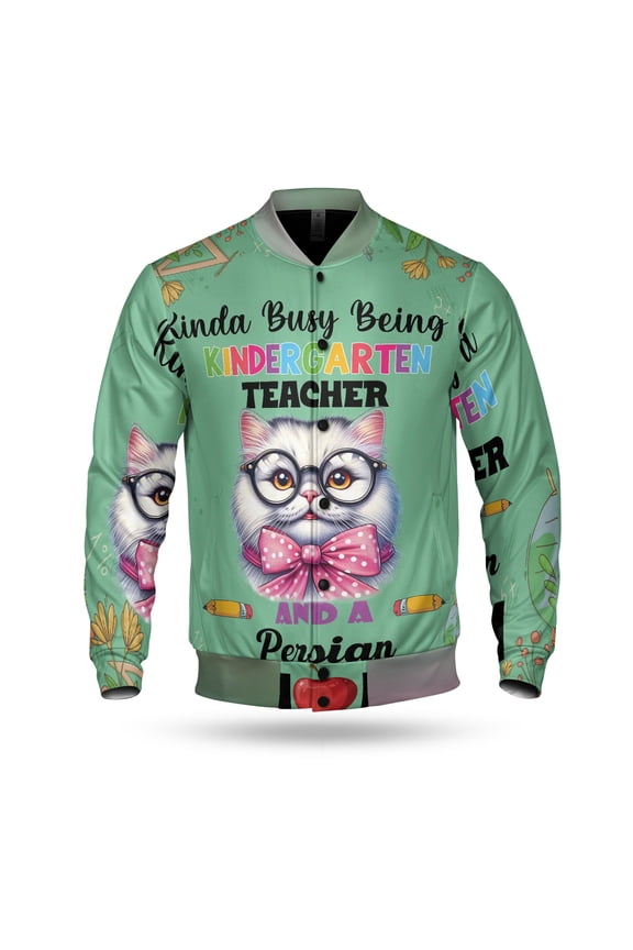 Kinda Busy Being Kindergarten Teacher and Persian Mom All Over Print 3D Baseball Jacket Cat Lover Kitten Owner Gifts Bomber Jacket Softball - 02005
