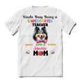 thumbnail image 1 of Kinda Busy Being Kindergarten Teacher and Shetland Sheepdog Mom Shirt T-shirt Unisex Merch Sheltie Dog Lover Gifts - 02005, 1 of 6