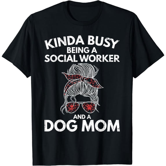 Kinda Busy Being Social Worker Funny Social Work Graphic T-Shirt