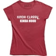 thumbnail image 1 of Kinda Classy Kinda Hood Slogan Printed Ladies Fitted Top for Womens T-Shirt, 1 of 4