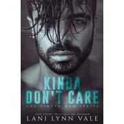 The Simple Man Kinda Dont Care, Book 1, Paperback