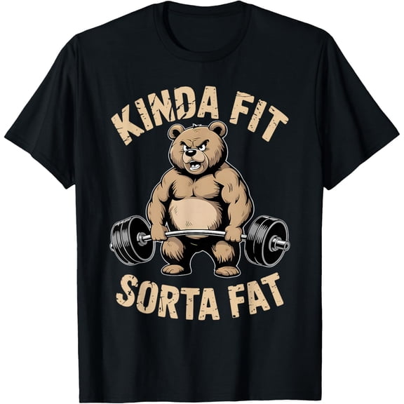 Kinda Fit Sorta Fat Funny Gym Bear Weightlifting Workout Mens T-Shirt