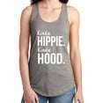 thumbnail image 1 of Kinda Hippie. Kinda Hood. Racerback Tank, 1 of 2