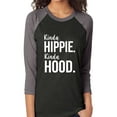 thumbnail image 1 of Kinda Hippie. Kinda Hood. Unisex 3/4 Sleeve Baseball Raglan Tee, 1 of 3